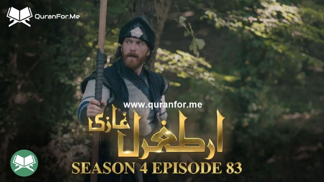 Dirilis Ertugrul | Season 4 | Episode 83 | Urdu Dubbing | Ertugrul Ghazi