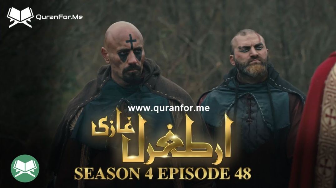 Dirilis Ertugrul | Season 4 | Episode 48 | Urdu Dubbing | Ertugrul Ghazi