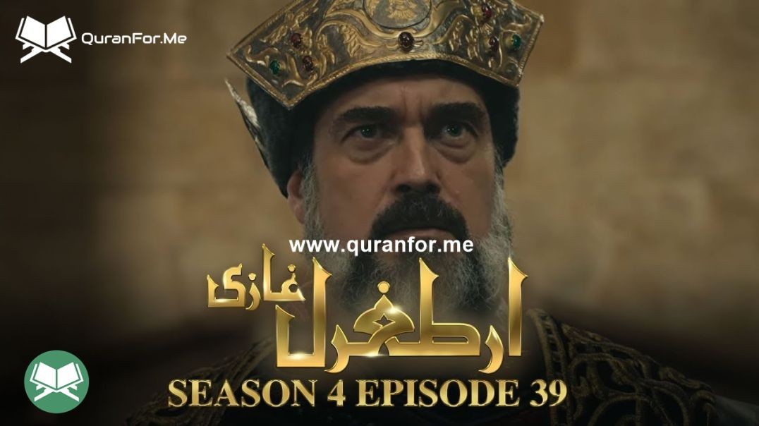 Dirilis Ertugrul | Season 4 | Episode 39 | Urdu Dubbing | Ertugrul Ghazi