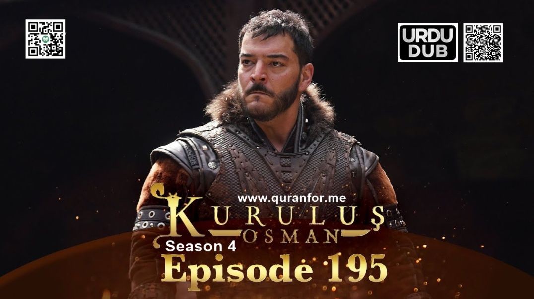 Kurulus Osman | Season 4 | Episode 195 | Urdu Dubbing