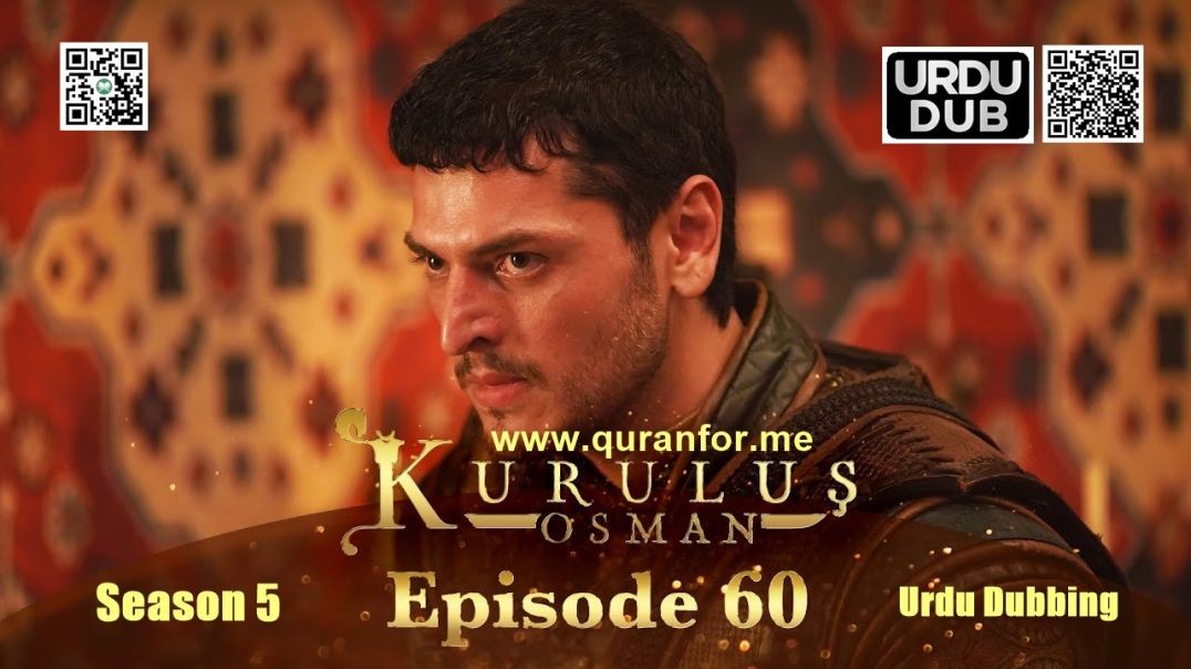 Kurulus Osman | Season 5 | Episode 60 | Urdu Dubbing