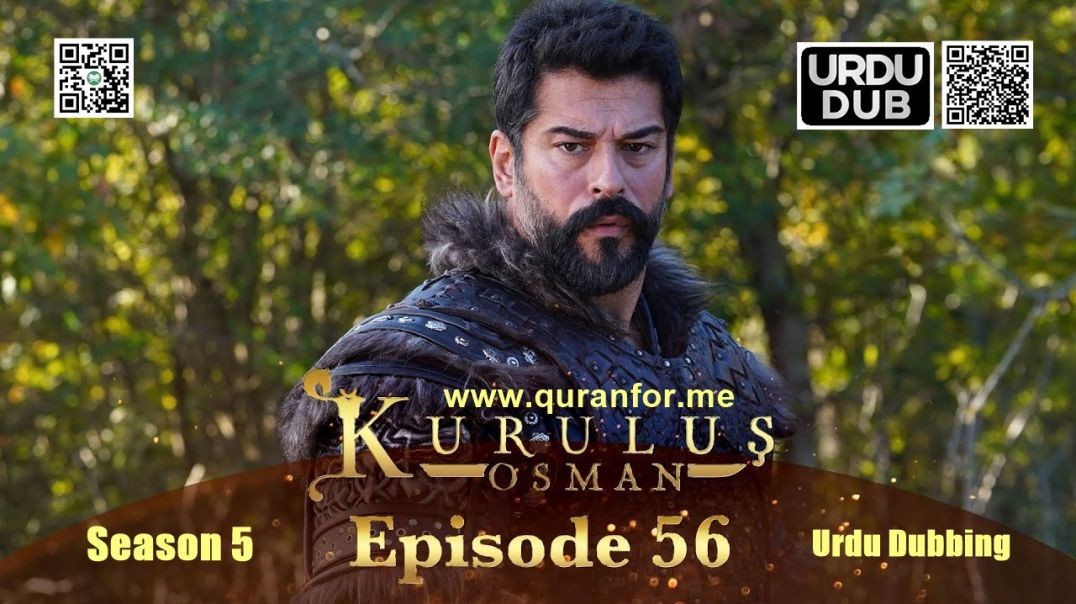 Kurulus Osman | Season 5 | Episode 56 | Urdu Dubbing