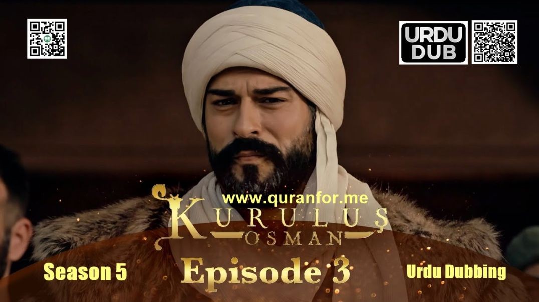 Kurulus Osman | Season 5 | Episode 03 | Urdu Dubbing