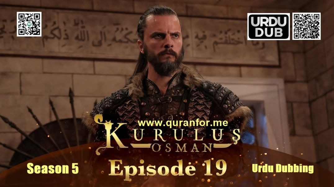 Kurulus Osman | Season 5 | Episode 19 | Urdu Dubbing