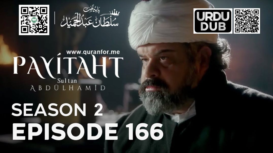 Payitaht Sultan Abdulhamid | Season 2 | Episode 166 | Urdu Dubbing