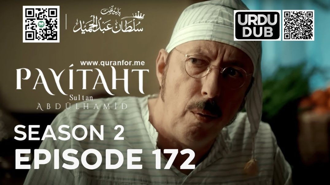 Payitaht Sultan Abdulhamid | Season 2 | Episode 172 | Urdu Dubbing