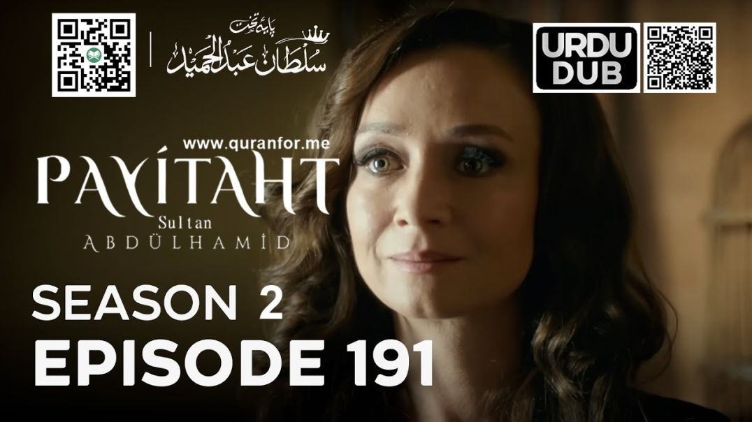 Payitaht Sultan Abdulhamid | Season 2 | Episode 191 | Urdu Dubbing