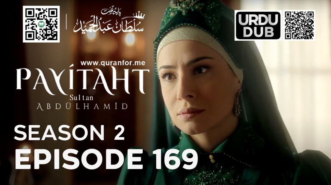 Payitaht Sultan Abdulhamid | Season 2 | Episode 169 | Urdu Dubbing
