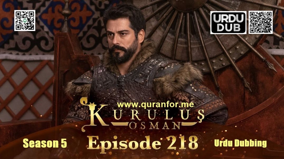 Kurulus Osman | Season 5 | Episode 218 | Urdu Dubbing
