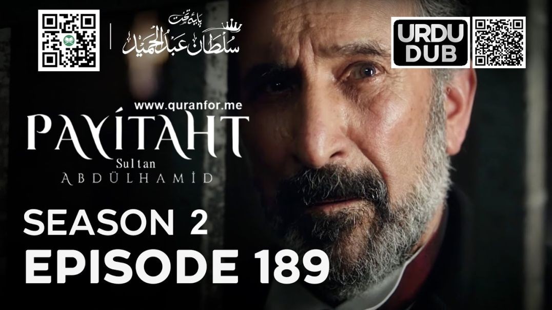 Payitaht Sultan Abdulhamid | Season 2 | Episode 189 | Urdu Dubbing