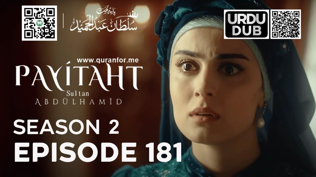 Payitaht Sultan Abdulhamid | Season 2 | Episode 181 | Urdu Dubbing