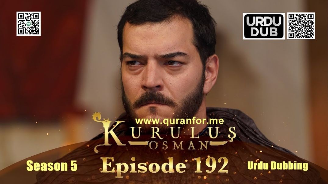 Kurulus Osman | Season 5 | Episode 192 | Urdu Dubbing