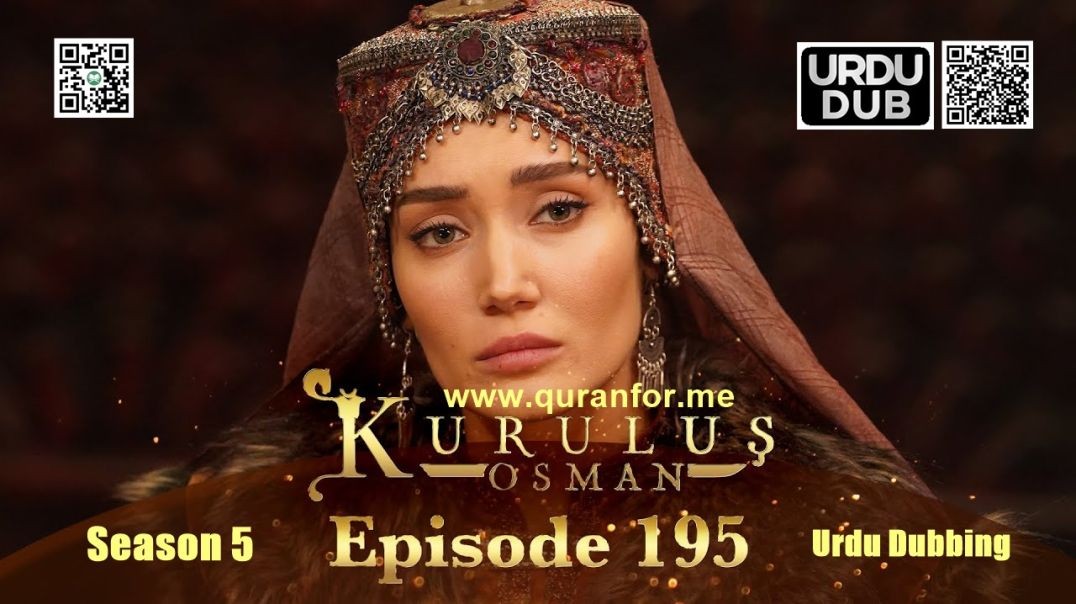 Kurulus Osman | Season 5 | Episode 195 | Urdu Dubbing