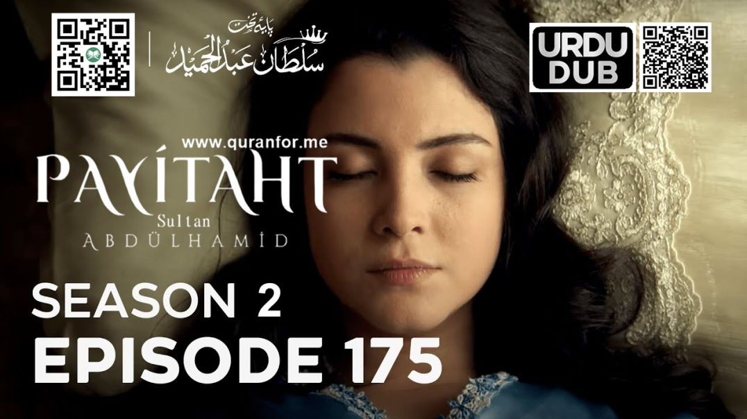 Payitaht Sultan Abdulhamid | Season 2 | Episode 175 | Urdu Dubbing