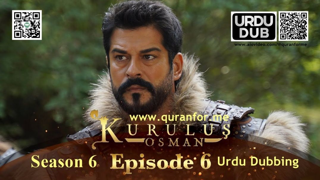 Kurulus Osman | Season 6 | Episode 06 | Urdu Dubbing | کرولوش عثمان | اردو ڈبنگ