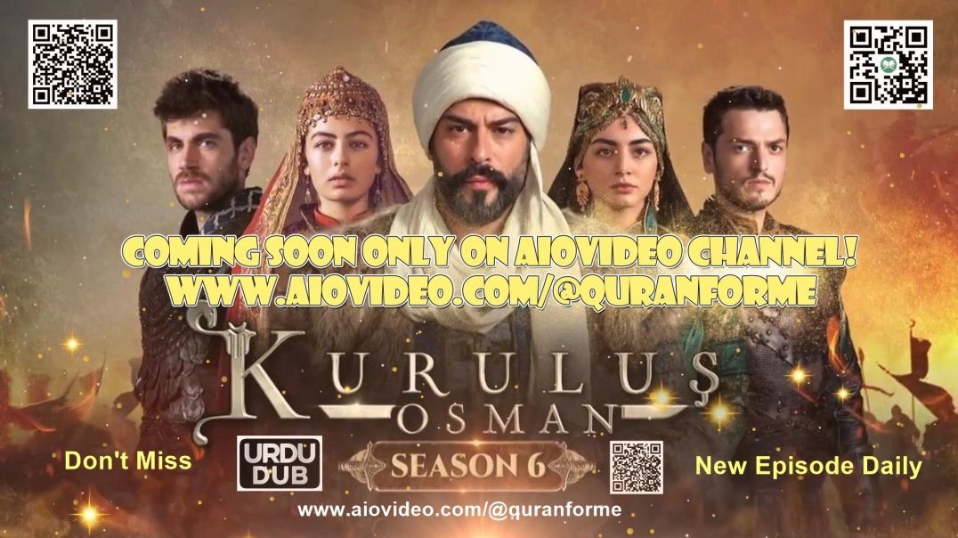 Kurulus Osman Season 6 Urdu Dubbing Trailer