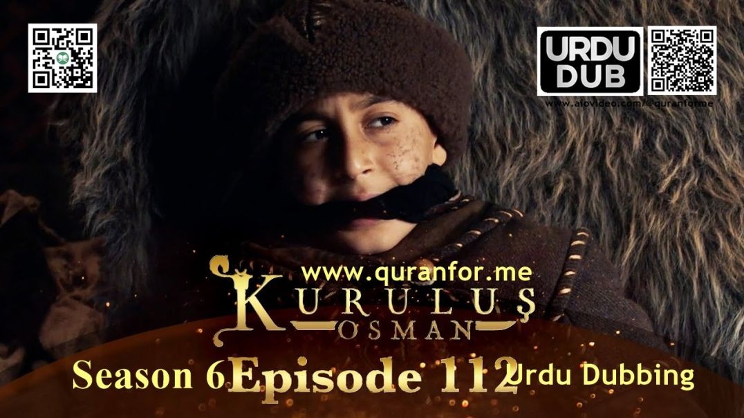 Kurulus Osman | Season 6 | Episode 112 | Urdu Dubbing | کرولوش عثمان | اردو ڈبنگ