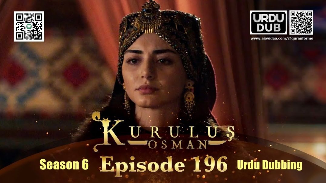 Kurulus Osman | Season 6 | Episode 196 | Urdu Dubbing | کرولوش عثمان | اردو ڈبنگ